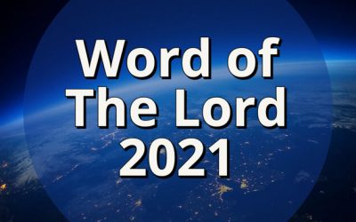 The Apostolic Council of Prophetic Elders Word of the Lord for 2021